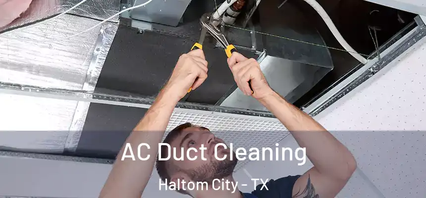  AC Duct Cleaning Haltom City - TX